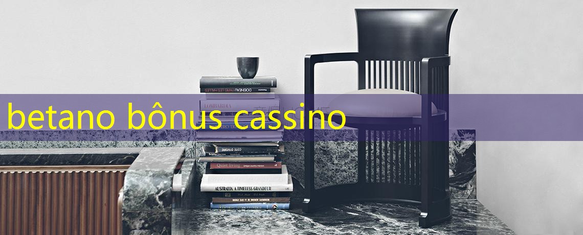 betano bônus cassino