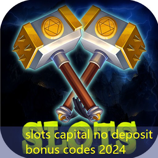 slots capital no deposit bonus codes 2024 slots capital no deposit bonus codes 2024