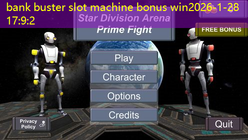 bank buster slot machine bonus win